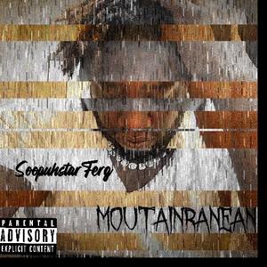 Moutainranean (Explicit)