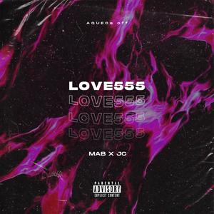 Love555 (feat. JC) (Explicit)