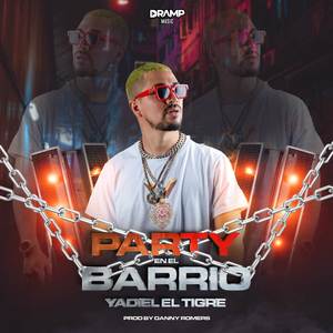 Party en el barrio (Explicit)