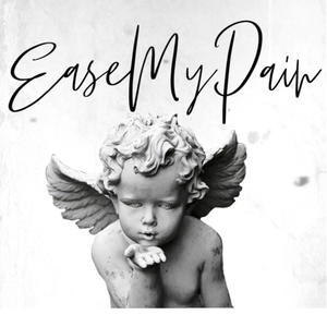 Ease My Pain (Explicit)