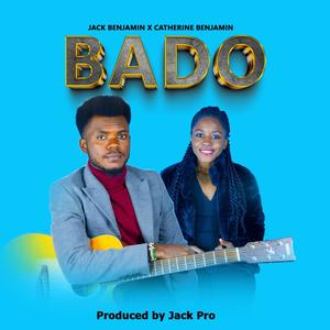 Bado (feat. Catherine Benjamin)