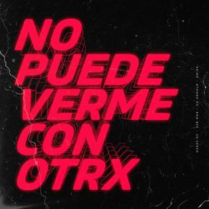 No puede ver con otrx (feat. AKIRO, Su Jared, Bad Bee & ATHOOS HC) (Explicit)