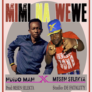 Mimi na wewe (Explicit)