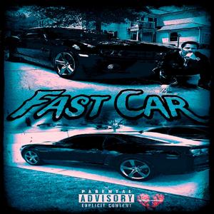 Fast Car (feat. Trvpalert & _YOGI_)