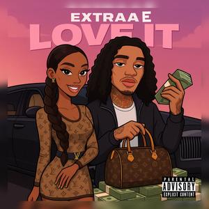LOVE IT (Explicit)