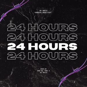 24 HOURS (Explicit)