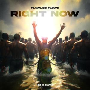 Right now (Explicit)