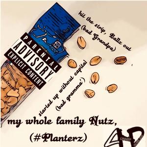 #Planterz (Explicit)
