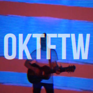 OKTFTW