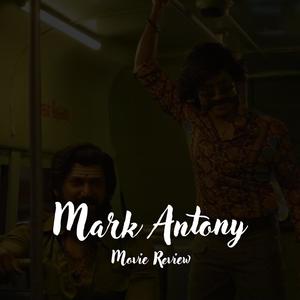 Mark Antony Review