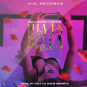 Ella Es Bella (Remix)