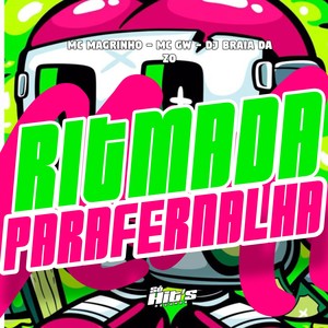 Ritmada Parafernalha (Explicit)