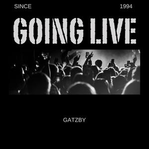 GOING LIVE (Live)