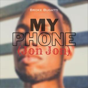 My Phone (Jon Jon)