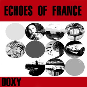 Echoes Of France (Doxy collection, remastered)