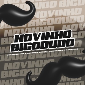 Novinho Bigodudo (Explicit)