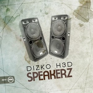 Speakerz (Original Mix)