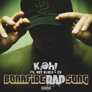 Bonafide Rap Song (Explicit)