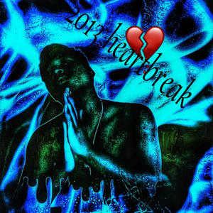 2013 heartbreak (Explicit)