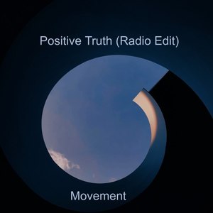 Positive Truth (Radio Edit)