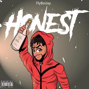 Being Honest (Remix) [Explicit]