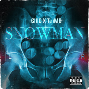 Snowman (Explicit)
