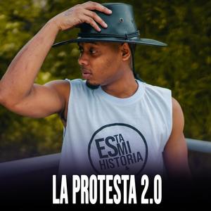 La Protesta 2.0 (feat. Dj Wala)