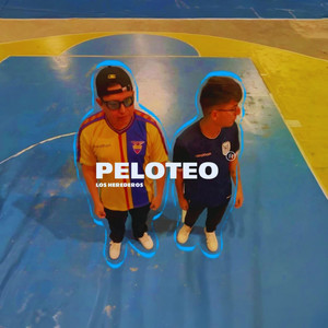 Peloteo (Explicit)