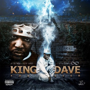 King Dave Forever (Explicit)