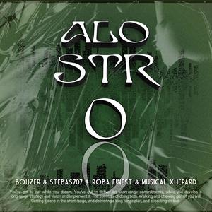 Alostro (feat. Bouzer, Roba fiinest & Musical Xhepard)