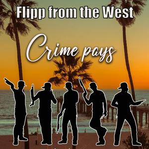 Crime pays (Explicit)