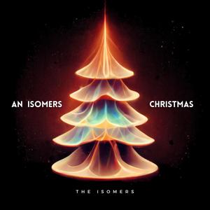 An Isomers Christmas