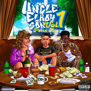 Uncle Elroy Son Vol. 1 (Explicit)