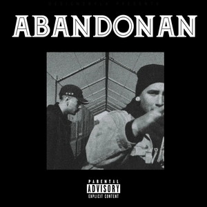 Abandonan (Explicit)