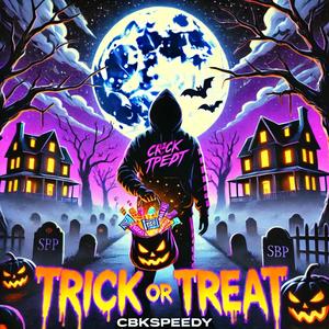 Trick or Treat (Explicit)