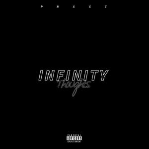 INFINITY THOUGHTS (Explicit)