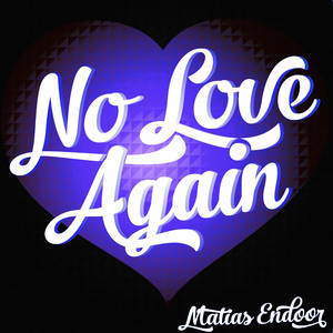 No Love Again (Remastered)