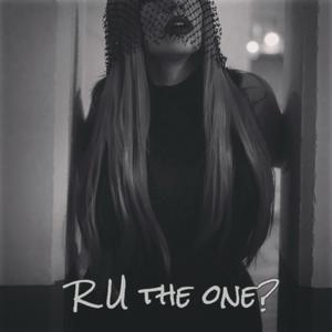 R U the One? (Explicit)