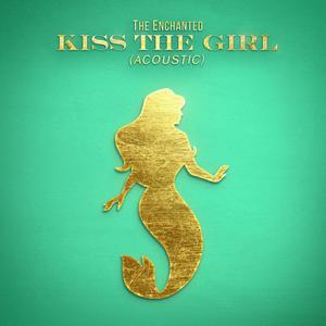 Kiss the Girl (Acoustic)