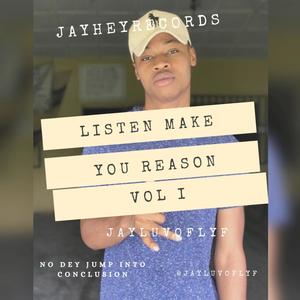 Listen Make You Reason 1 (Explicit)