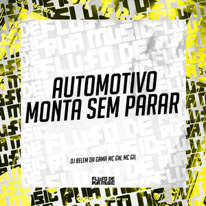 Automotivo Monta Sem Parar (Explicit)