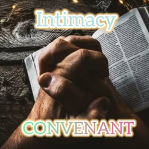Intimacy covenant