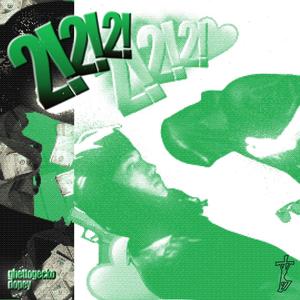 222 (feat. Ghetto Gecko) (Explicit)