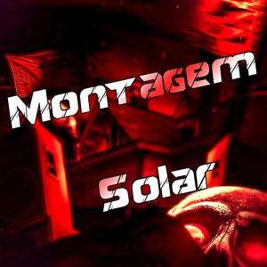 Montagem Solar (Explicit)