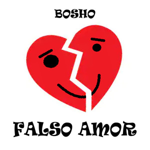 Falso Amor (Explicit)