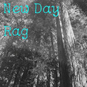 New Day Rag