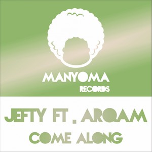 Come Along (Dub Mix)