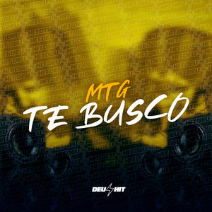 Mtg Te Busco (Explicit)