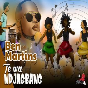 Te wa ndjagbang (feat. Inquieteur Lemignon)