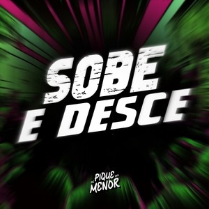 Sobe e Desce (Explicit)